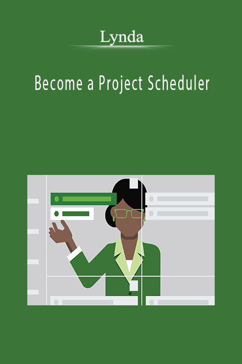 Lynda - Become a Project Scheduler