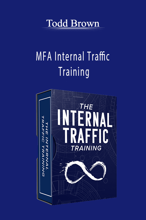 MFA Internal Traffic Training - Todd Brown