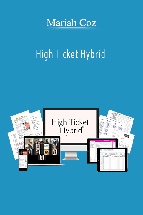 Mariah Coz - High Ticket Hybrid