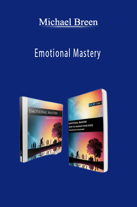 Michael Breen - Emotional Mastery