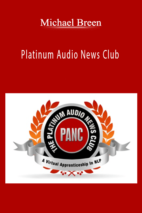 Michael Breen - Platinum Audio News Club