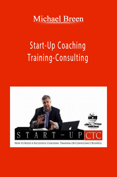 Michael Breen - Start-Up Coaching-Training-Consulting