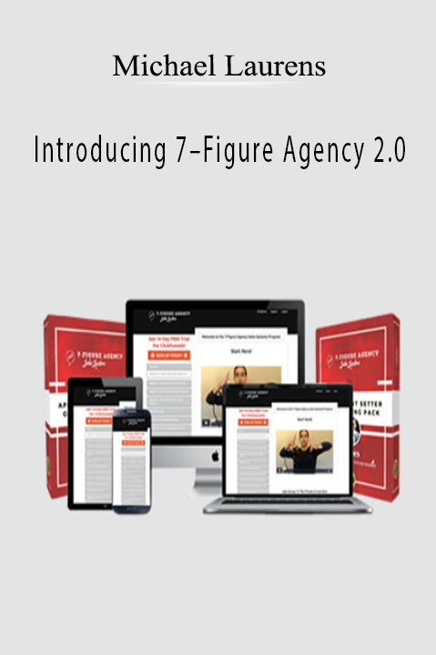 Michael Laurens – Introducing 7–Figure Agency 2.0