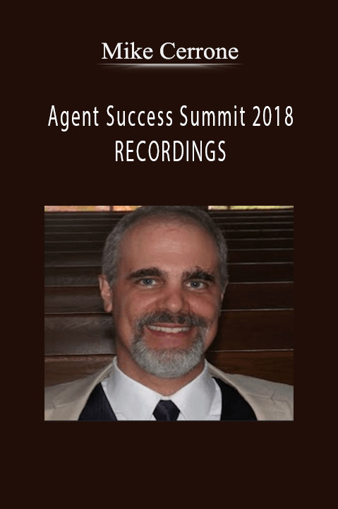Mike Cerrone - Agent Success Summit 2018 RECORDINGS
