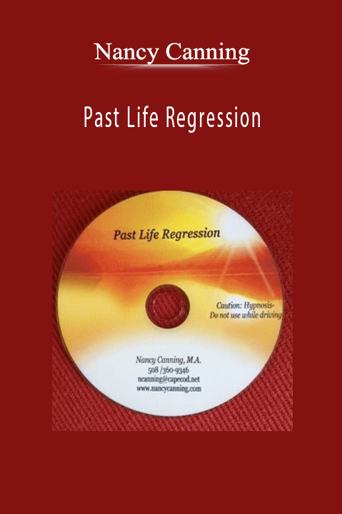 Nancy Canning – Past Life Regression