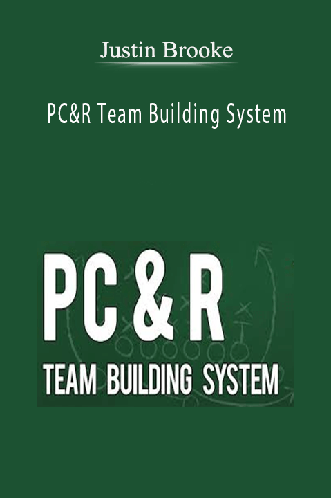 PC&R Team Building System - Justin Brooke