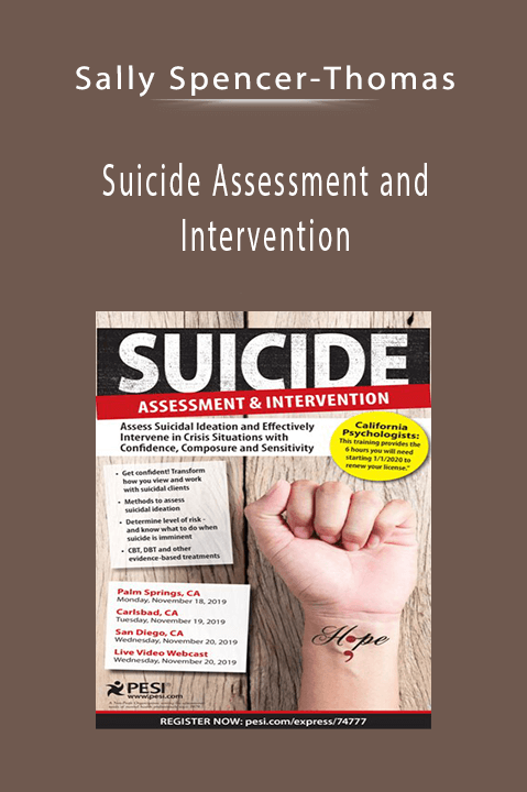 Sally Spencer-Thomas - Suicide Assessment and Intervention