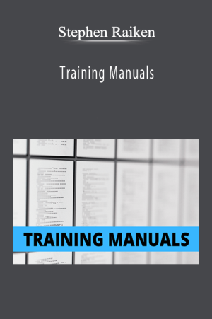 Stephen Raiken – Training Manuals