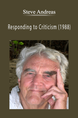 Steve Andreas - Responding to Criticism (1988)
