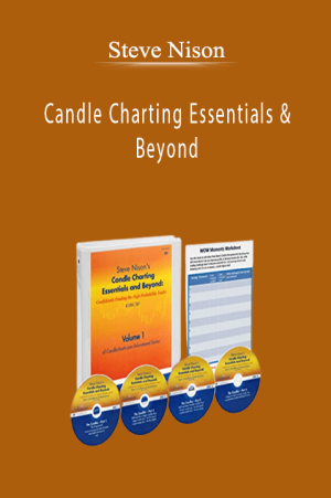 Steve Nison - Candle Charting Essentials & Beyond