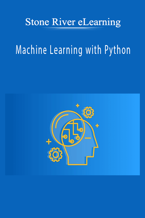 Stone River eLearning - Machine Learning with Python