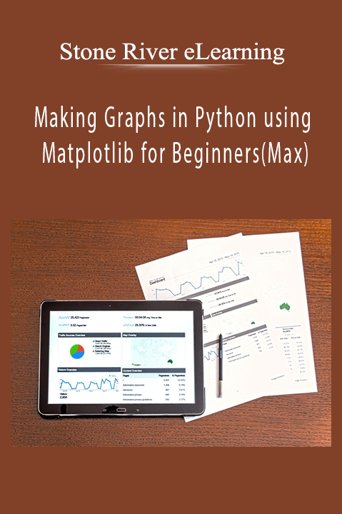 Stone River eLearning - Making Graphs in Python using Matplotlib for Beginners(Max)