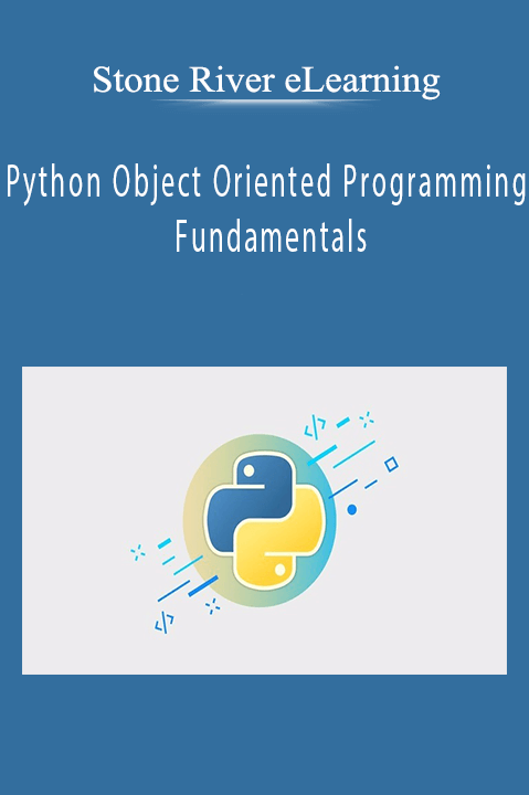 Stone River eLearning - Python Object Oriented Programming Fundamentals