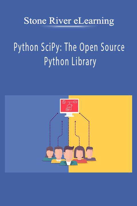 Stone River eLearning - Python SciPy: The Open Source Python Library