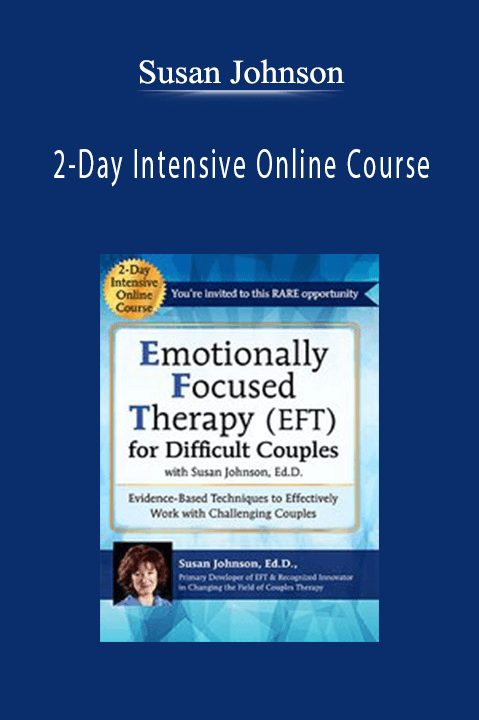 Susan Johnson - 2-Day Intensive Online Course