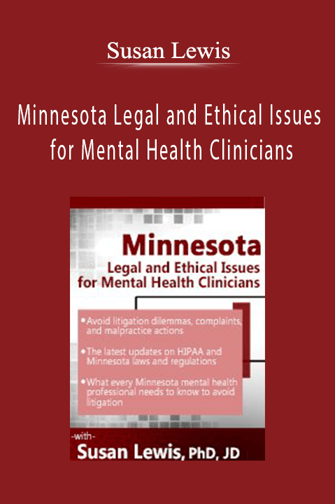 Susan Lewis - Minnesota Legal and Ethical Issues for Mental Health Clinicians