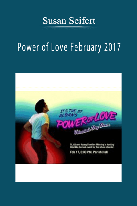 Susan Seifert - Power of Love February 2017
