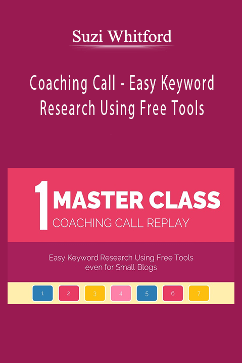 Suzi Whitford - Coaching Call - Easy Keyword Research Using Free Tools
