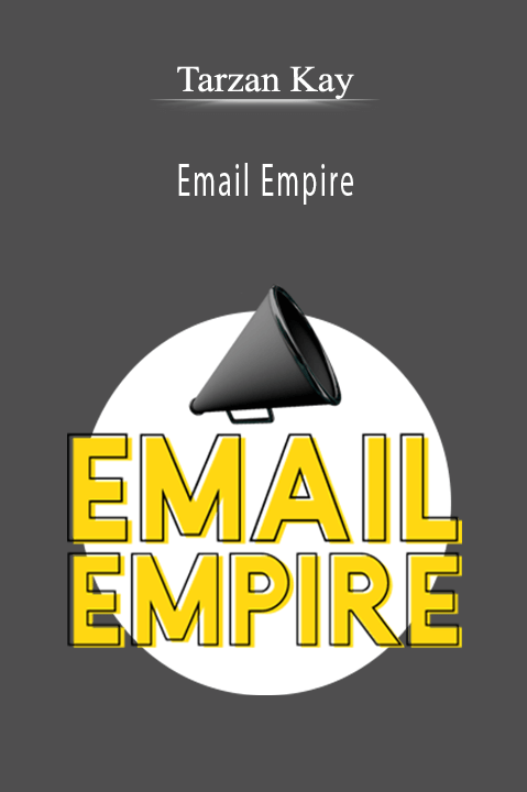 Tarzan Kay - Email Empire