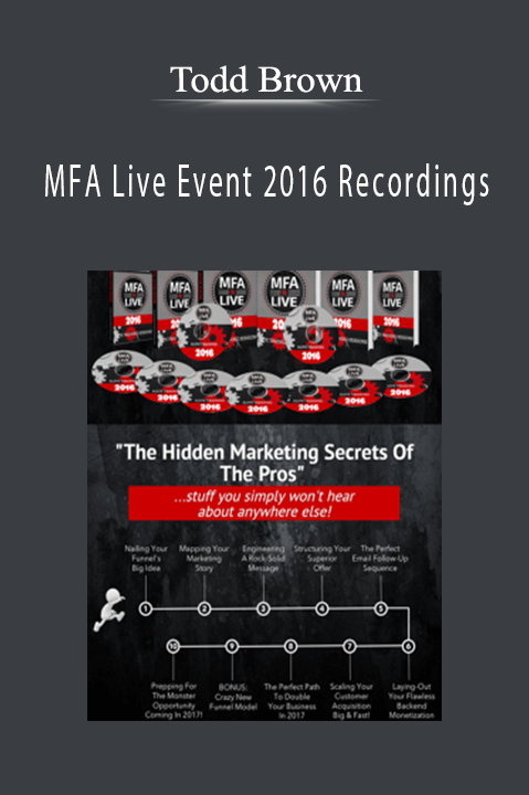 Todd Brown - MFA Live Event 2016 Recordings