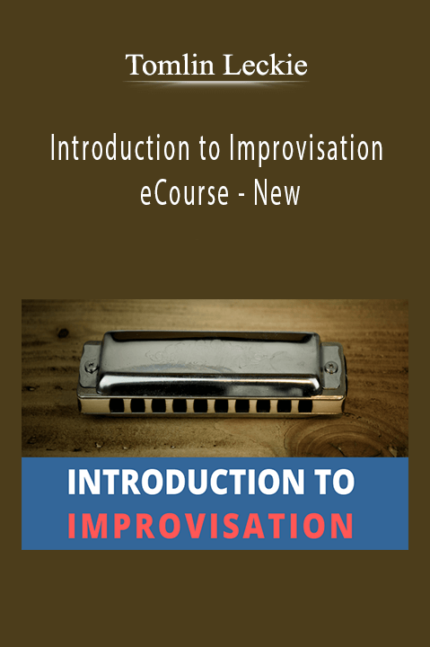Tomlin Leckie - Introduction to Improvisation eCourse - New