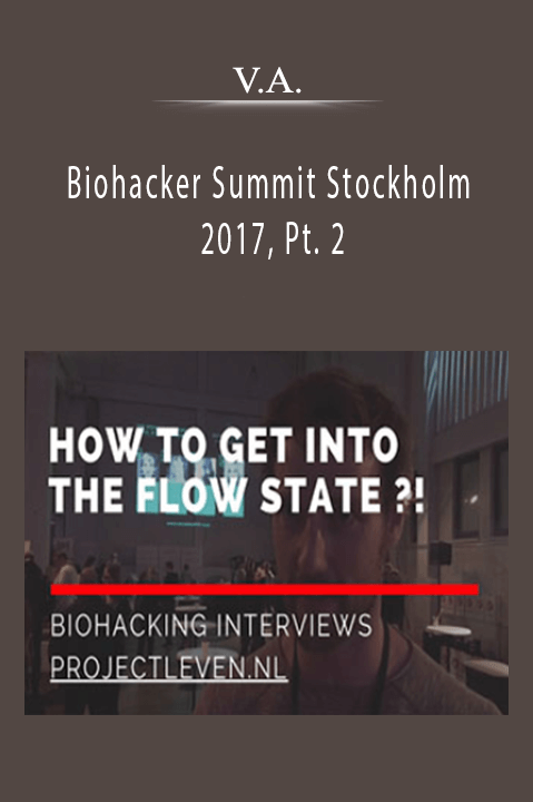 V.A. - Biohacker Summit Stockholm 2017, Pt. 2