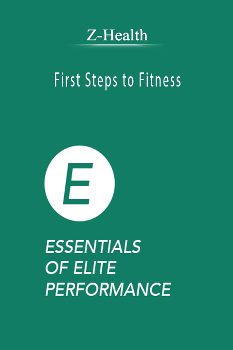 Z-Health - First Steps to Fitness