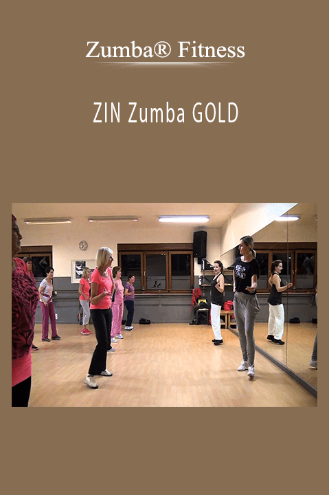 Zumba® Fitness – ZIN Zumba GOLD