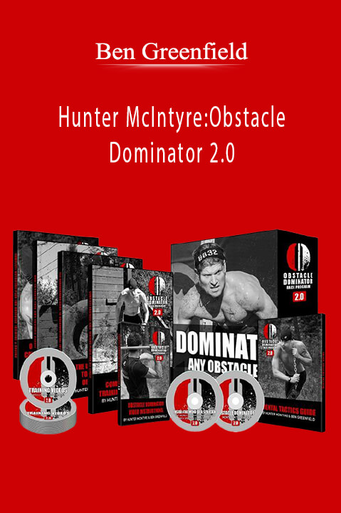 Ben Greenfield – Hunter McIntyreObstacle Dominator 2.0