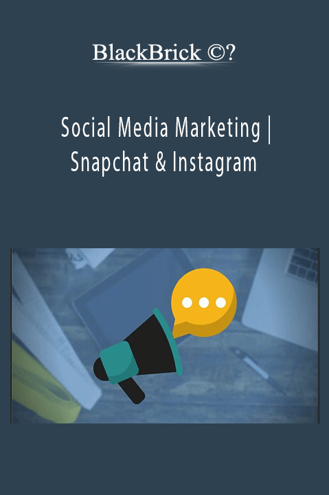 BlackBrick ©? – Social Media Marketing | Snapchat & Instagram