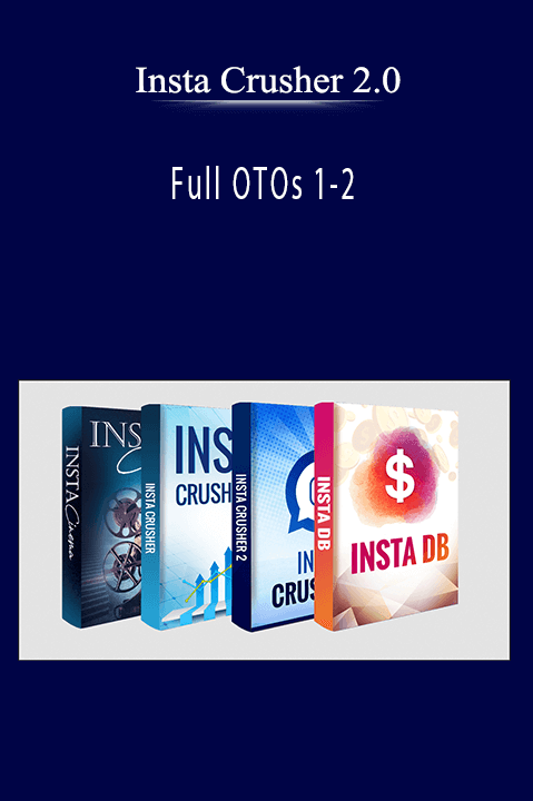Insta Crusher 2.0 - Full OTOs 1-2
