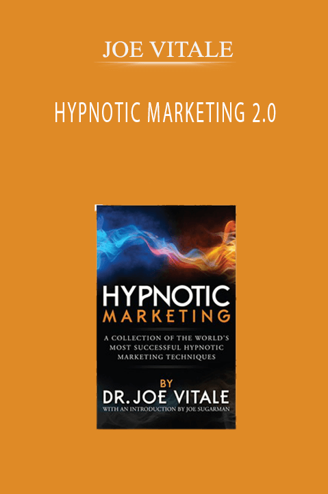 JOE VITALE – HYPNOTIC MARKETING 2.0