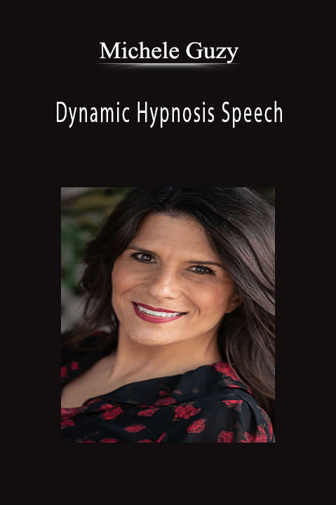 Michele Guzy - Dynamic Hypnosis Speech.Michele Guzy - Dynamic Hypnosis Speech.