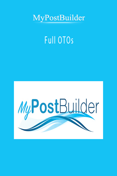 MyPostBuilder - Full OTOs