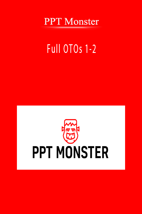 PPT Monster - Full OTOs 1-2