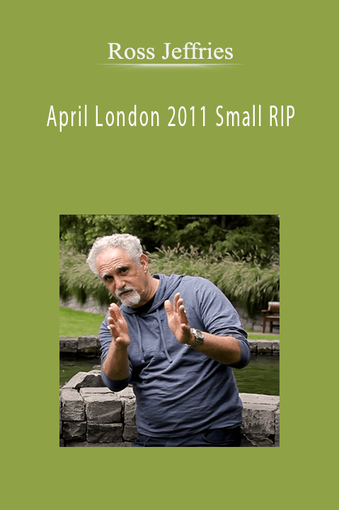 Ross Jeffries - April London 2011 Small RIP
