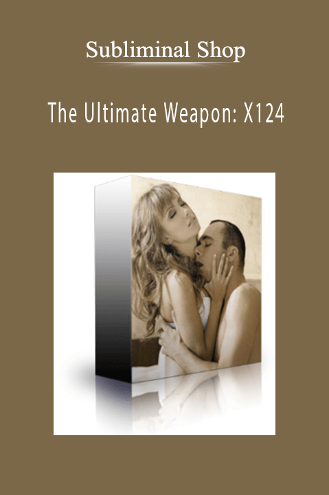 Subliminal Shop – The Ultimate Weapon X124
