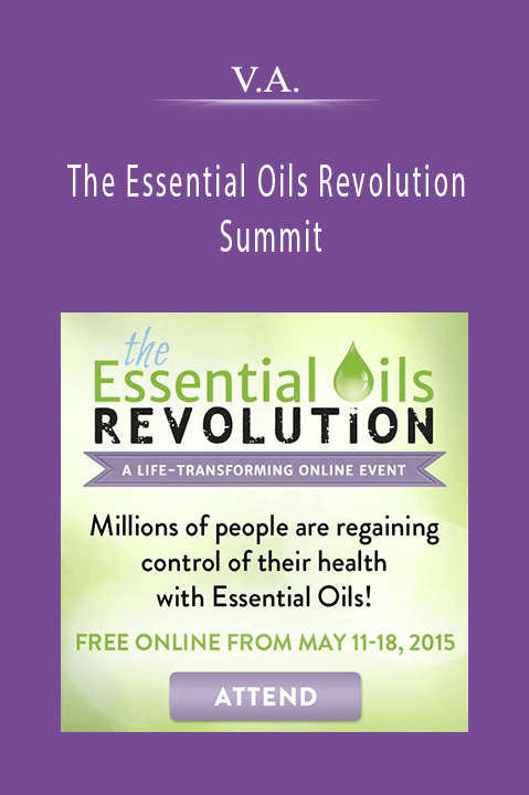 V.A. – The Essential Oils Revolution Summit
