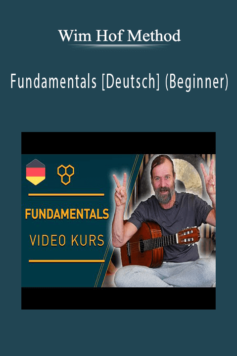 Wim Hof Method - Fundamentals [Deutsch] (Beginner)