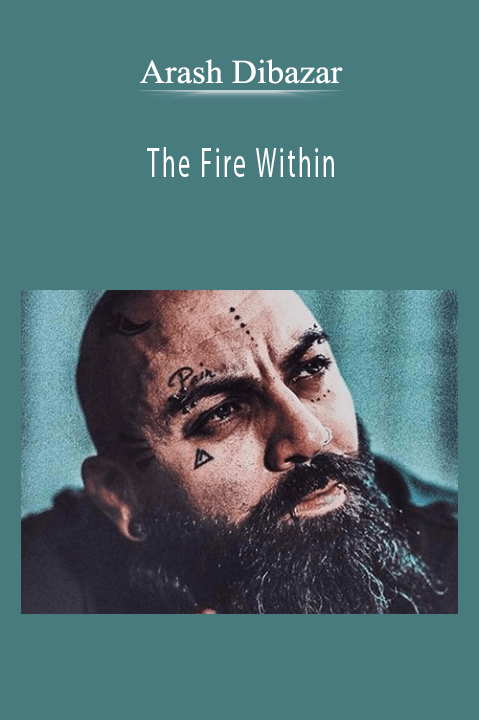 Arash Dibazar - The Fire Within