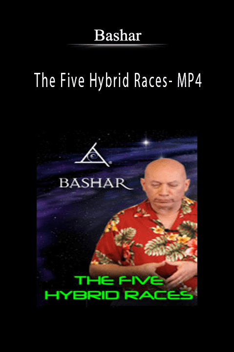 Bashar - The Five Hybrid Races- MP4.