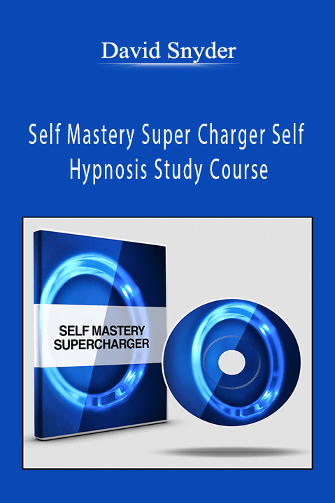 David Snyder - Self Mastery Super Charger Self Hypnosis Study Course