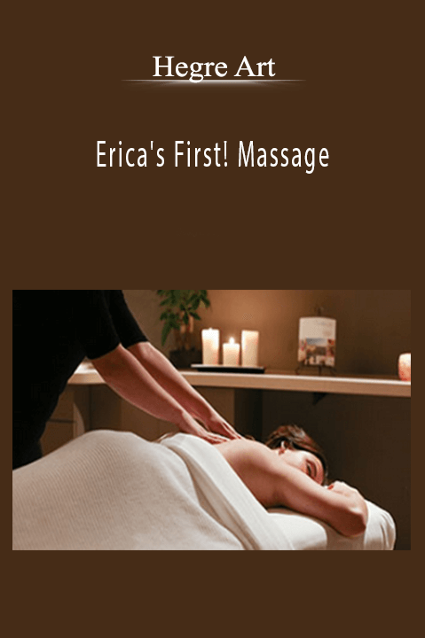Erica's First! Massage - Hegre Art