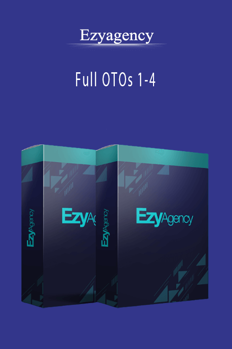 Ezyagency - Full OTOs 1-4