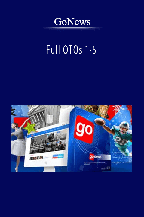 GoNews - Full OTOs 1-5