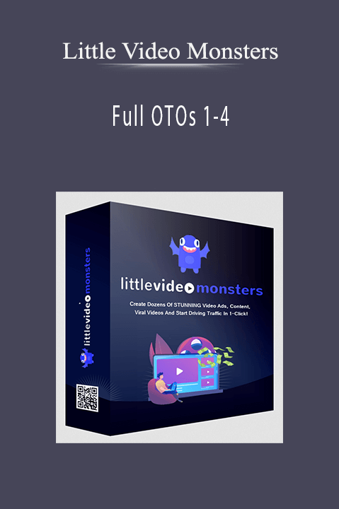 Little Video Monsters - Full OTOs 1-4