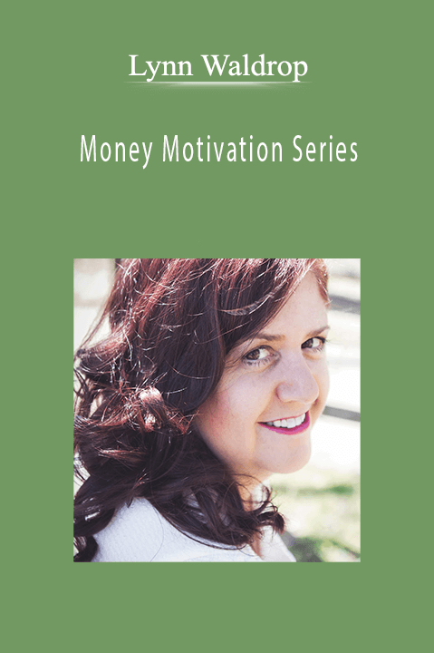 Lynn Waldrop - Money Motivation Series,