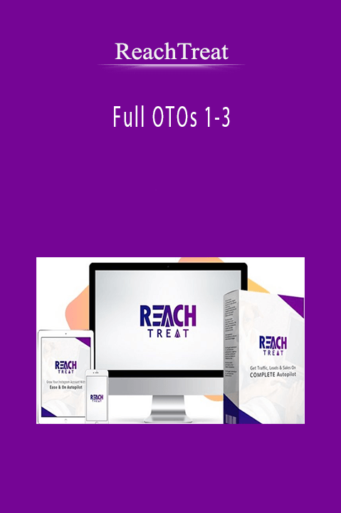 ReachTreat - Full OTOs 1-3