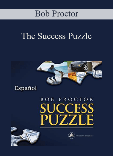 Bob Proctor - The Success Puzzle