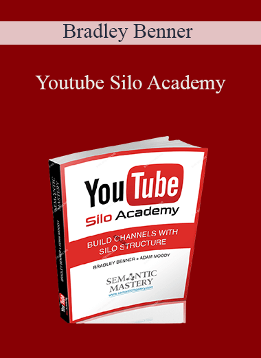 Bradley Benner - Youtube Silo Academy